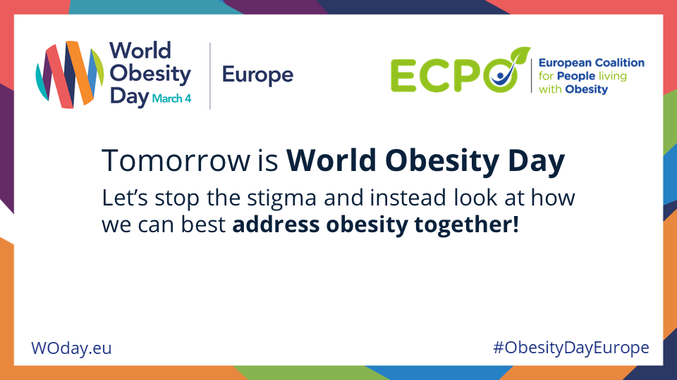Tomorrow is World Obesity Day Let's stop the stigma and instead look at how we can best address obesity together!