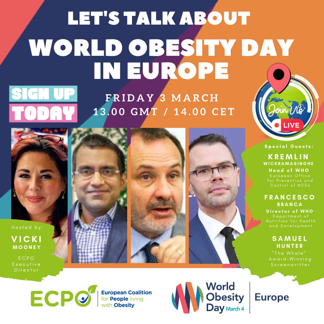 LET'S TALK ABOUT<br />
WORLD OBESITY DAY<br />
IN EUROPE<br />
SIGH TE<br />
TODAY<br />
FRIDAY 3 MARCH<br />
13.00 GMT / 14.00 CET