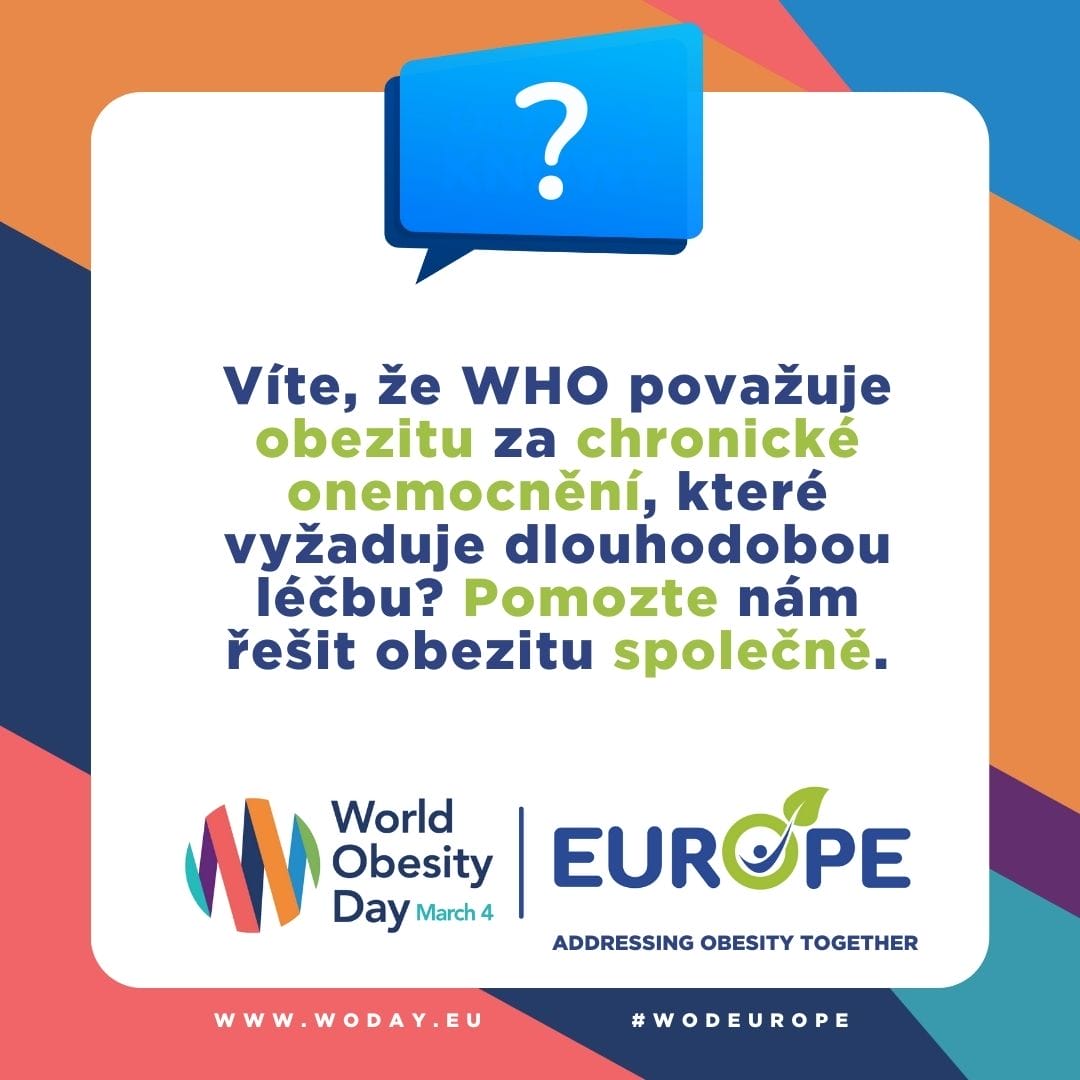 Vite, ze WHO povazuje obezitu za chronické onemocneni, které vyzaduje dlouhodobou lécbu? Pomozte nám resit obezitu spolene.