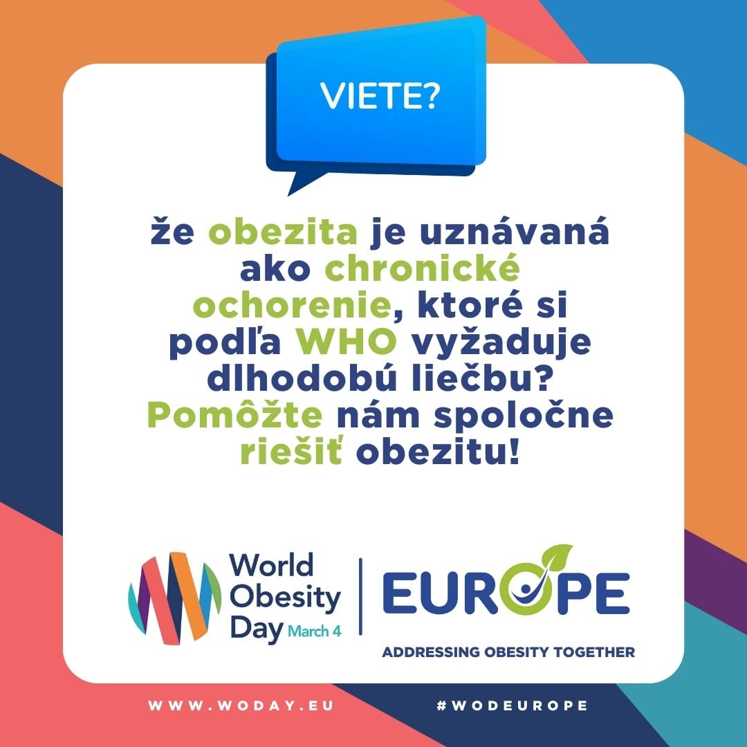 ¿e obezita je uznávaná ako chronické ochorenie, ktoré si podia WHO vyzaduje dihodobú liebu? Pomôzte nám spolone riesit obezitu!