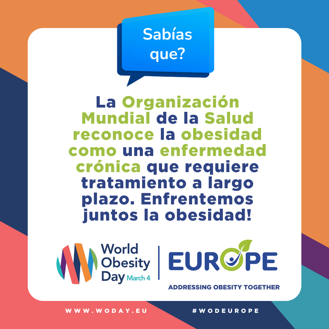 La Organización Mundial de la Salud reconoce la obesidad como una enfermedad crónica que requiere tratamiento a largo plazo. Enfrentemos juntos la obesidad!