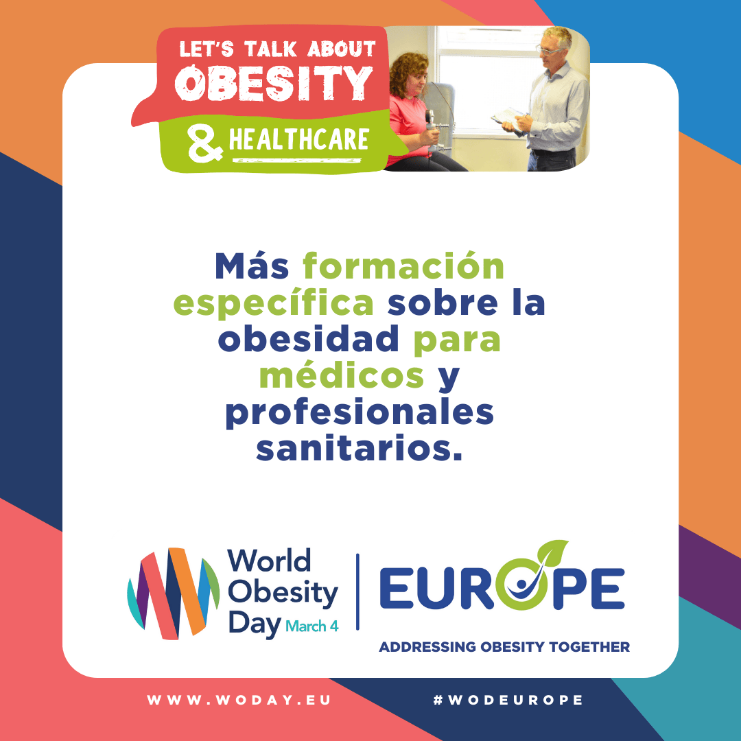 Más formación específica sobre la obesidad para médicos y profesionales sanitarios.