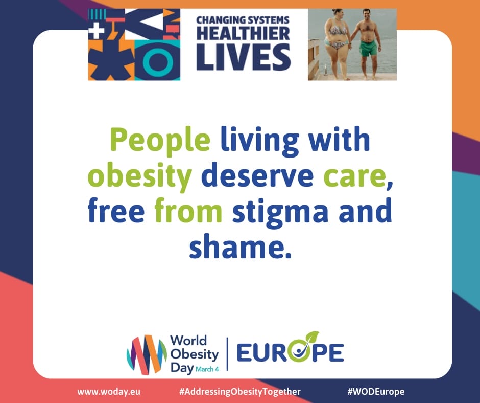 Text graphic promoting World Obesity Day, highlighting the message that people living with obesity deserve care without stigma or shame. Includes logos and event details. Text graphic promoting World Obesity Day, highlighting the message that people living with obesity deserve care without stigma or shame. Includes logos and event details.