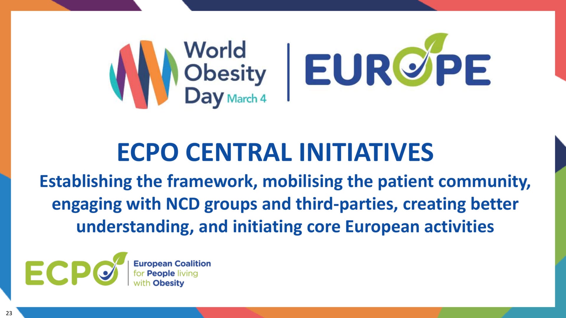 A presentation slide with logos for World Obesity Day, EUROPE, and ECPO, describing ECPO central initiatives for obesity awareness and collaboration in Europe.