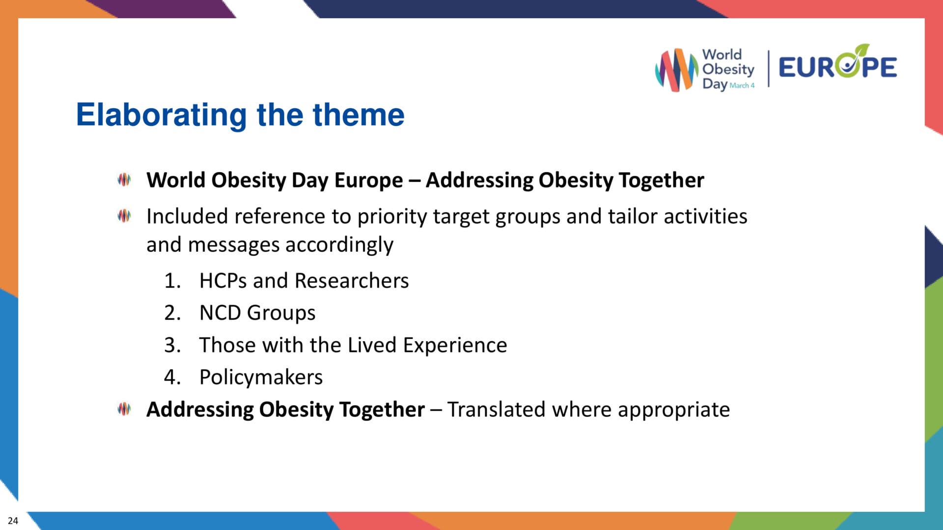 Presentation slide titled "Elaborating the theme" outlining World Obesity Day Europe's focus areas and key target groups including HCPs, NCD groups, lived experience, and policymakers.